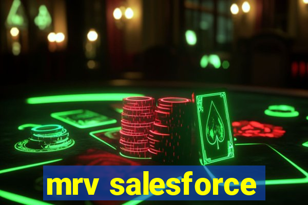mrv salesforce